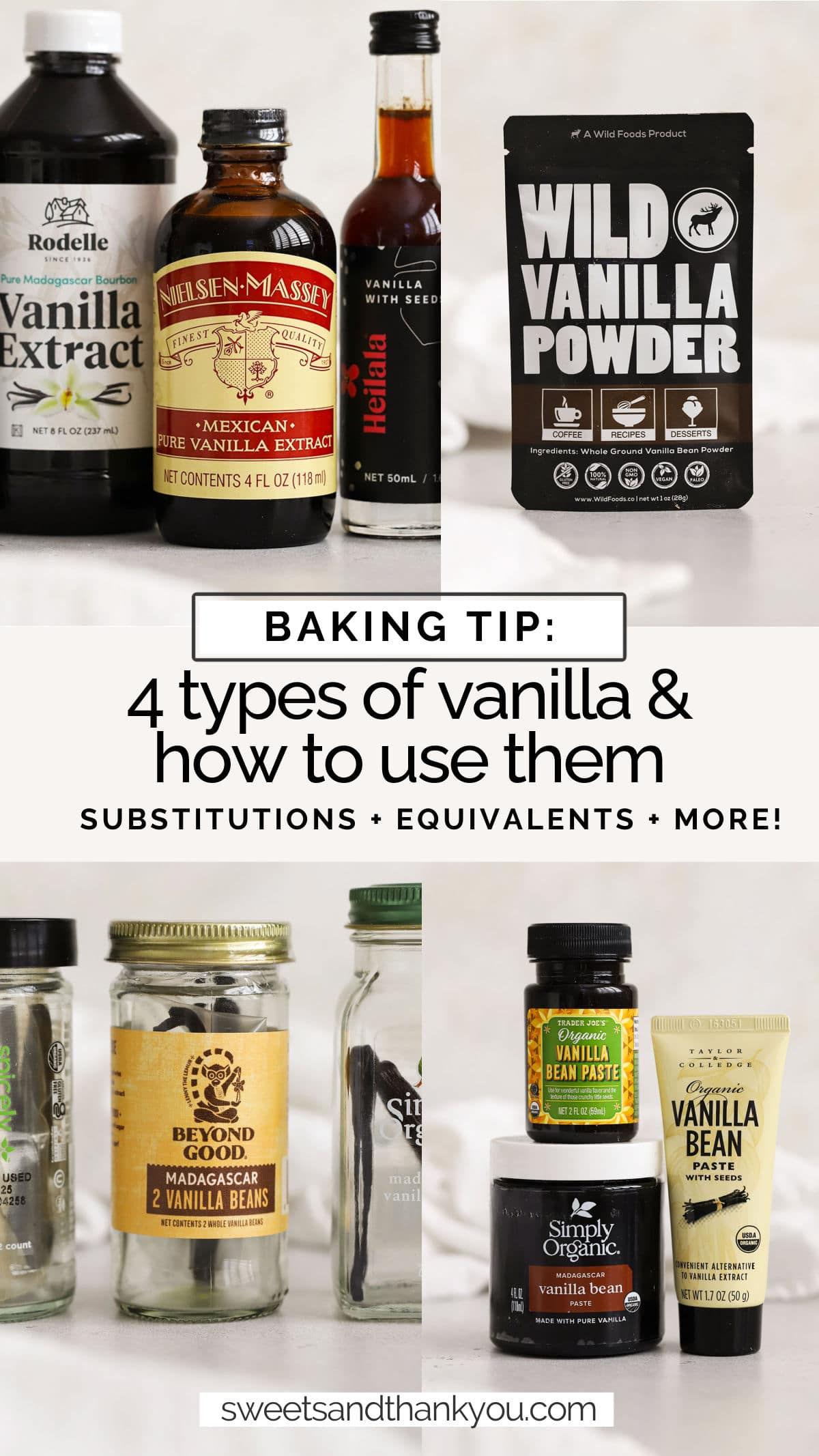 What are the different kinds of vanilla? We're breaking it all down! From vanilla extract, vanilla bean paste, vanilla beans, and more! / vanilla bean paste vs vanilla extract / vanilla equivalents / vanilla bean equivalent / how much vanilla extract to use per vanilla bean / what is vanilla bean paste / what is vanilla powder / vanilla extract vs vanilla flavor / how to use vanilla beans / how to use vanilla bean paste / how to use vanilla powder / types of vanilla