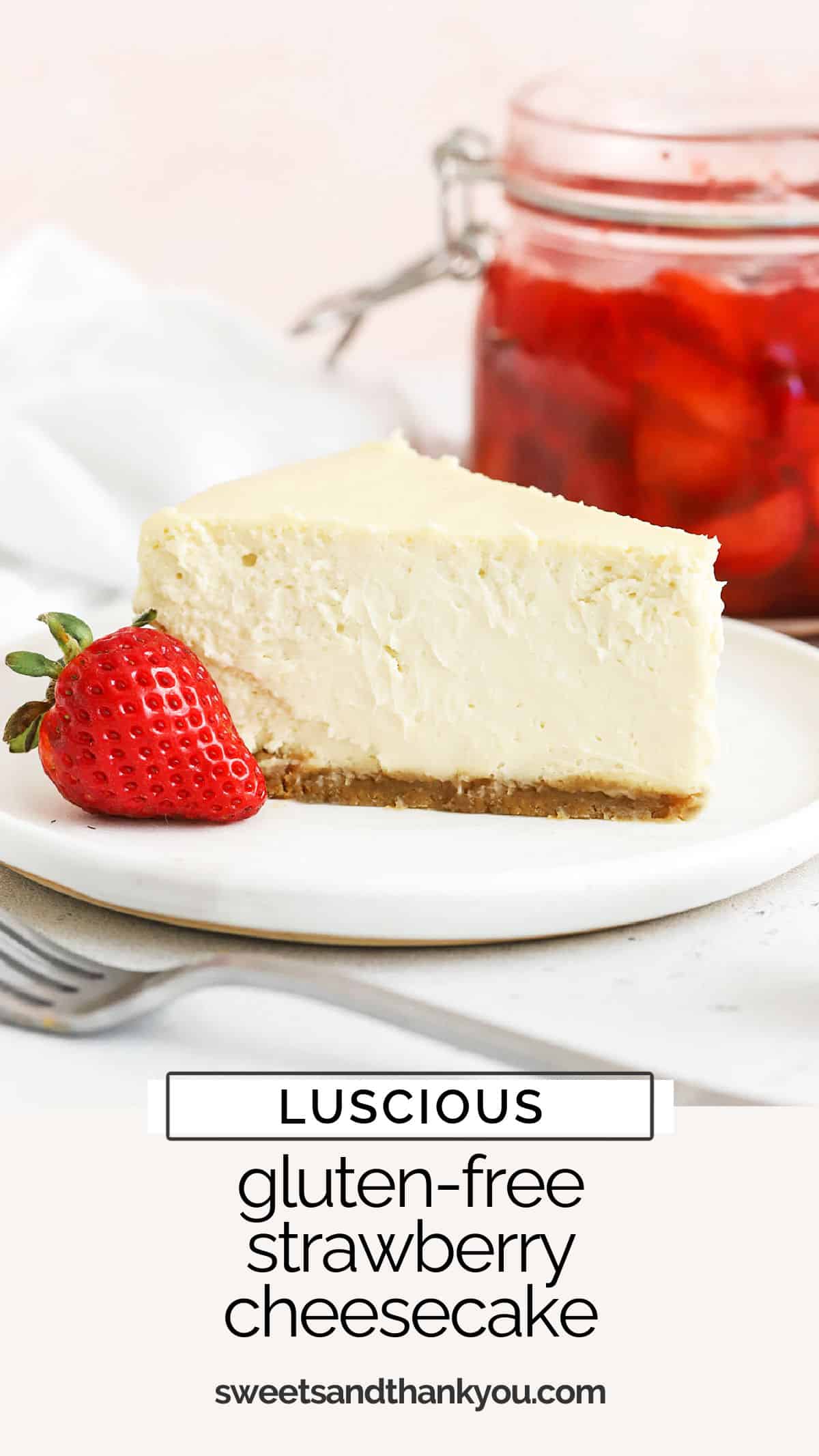 Our Gluten-Free Strawberry Cheesecake recipe is a total showstopper! Luscious glute-free cheesecake with fresh strawberry topping. It's as yummy as it looks! / strawberry cheesecake / gluten-free cheesecake recipe / strawberry topping for cheesecake / gluten-free cheesecake with strawberry sauce / 