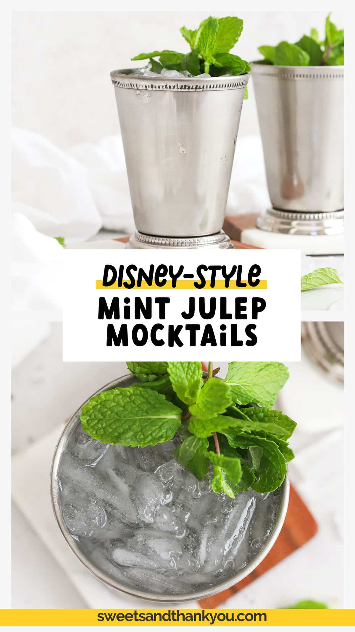 Craving a virgin mint julep for Derby day? We've got you covered with our easy Disneyland mint julep mocktail recipe! If you've been looking for a disneyland copycat mint julep recipe, your search stops here! We make this mint julep mocktail with simple ingredients like mint simple syrup, fresh mint, lemonade, and lemon-lime soda. The flavors are bright and refreshing--a perfect summer mocktail! Get the recipe & yummy variations to try at sweetsandthankyou.com