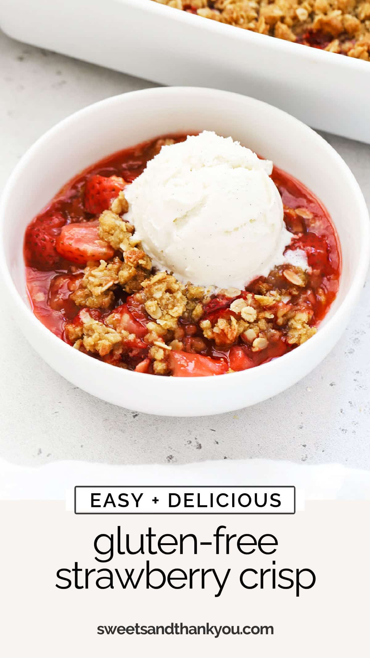 Strawberry season is the perfect time to make this easy gluten-free strawberry crisp recipe! Bursting with fresh berry flavor & finished with a simple oat crumble, it's summer's favorite dessert. / homemade gluten free strawberry crisp recipe / gluten free strawberry crumble recipe / gluten free strawberry crisp with oat topping / gluten free spring dessert / gluten free strawberry dessert / gluten free summer dessert / gluten free fruit crisp / gluten free fruit crumble
