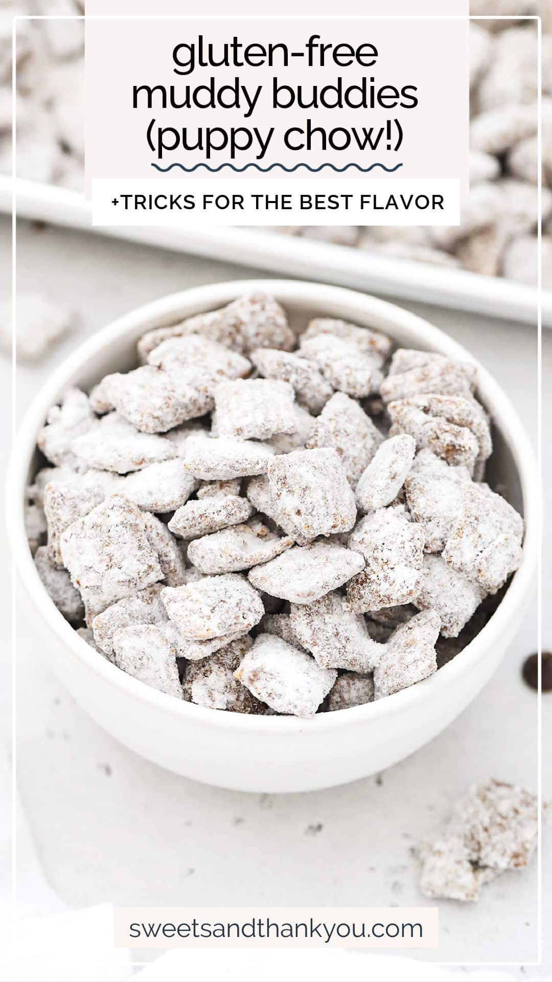 Learn how to make the BEST gluten-free muddy buddies (aka puppy chow) with our simple tricks. This classic no-bake treat has never been better! / gluten free puppy chow recipe / classic puppy chow / classic muddy buddies / gluten free muddy buddy recipe / how to make muddy buddy clusters / are muddy buddies gluten free / is puppy chow gluten free / gluten free no bake treat / gluten free no bake snack / gluten free party snack